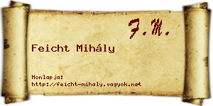 Feicht Mihály névjegykártya